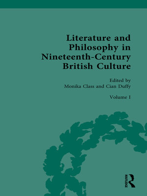 cover image of Literature and Philosophy in Nineteenth-Century British Culture, Volume I